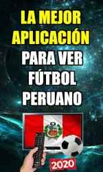 Captura 3 Ver Fútbol Peruano 2021 - Guía de canales android