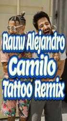Captura 2 Rauw Alejandro y Camilo - Tattoo Remix android
