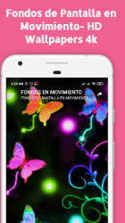 Captura 5 Fondos de Pantalla en Movimiento- HD Wallpapers 4k android