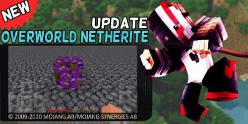 Captura de Pantalla 3 Overworld Netherite Mod for MCPE [New Ore] android