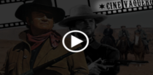 Captura 2 Cine Western - El Viejo Oeste android
