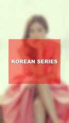 Captura de Pantalla 2 KOREAN SERIES HD android