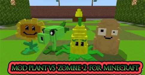 Capture 4 Mod pvZ for Mcpe android