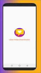 Capture 2 Video Downloader for Likee 2021- Free Likee Videos android