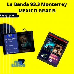 Captura 12 La Banda 93.3 Monterrey MEXICO GRATIS android