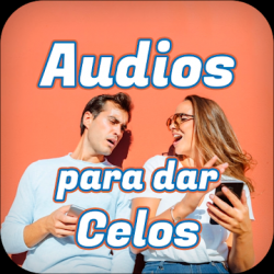 Descargar Audios Para Dar Celos a Novia/Novio Esposa/Esposo para Android