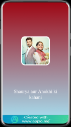 Screenshot 2 Shaurya aur Anokhi ki kahani episodes android